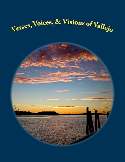 Verses, Voices & Visions of Vallejo