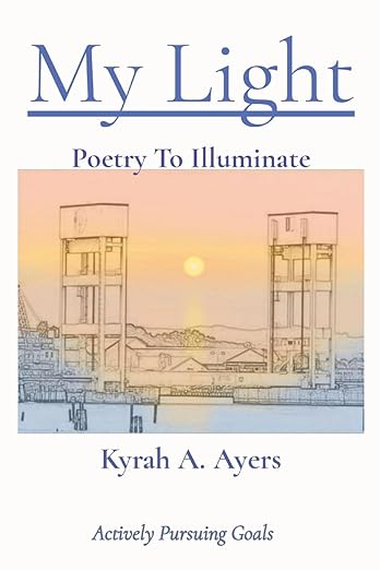Kyrah Ayers - My Light