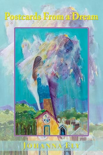 Johanna Ely - Postcards from a Dream